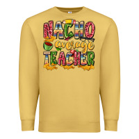Antique Gold nacho average teacher Premium Sweatshirt - Zillion Design Studio