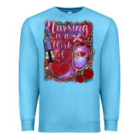 Ocean Blue nursing is a work of heart Premium Sweatshirt - RanaPortraitStore