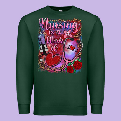 Nursing Is A Work Of Heart Premium Sweatshirt Designed By Ranaportraitstore