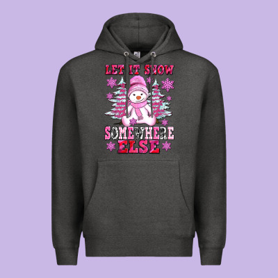 Let It Snow Somewhere Else Premium Hoodie Designed By Adodesignshop