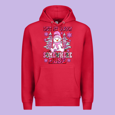 Let It Snow Somewhere Else Premium Hoodie Designed By Adodesignshop