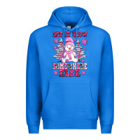True Royal let it snow somewhere else Premium Hoodie - AdoDesignShop