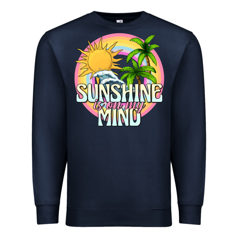 Sunshine Is On My Mind Premium Sweatshirt by texasbilliewilder | Teevron