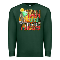 Tan And Tipsy Premium Sweatshirt | Teevron