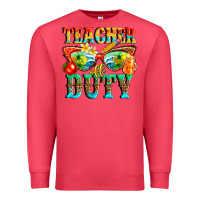 Teacher Off Duty Premium Sweatshirt | Teevron