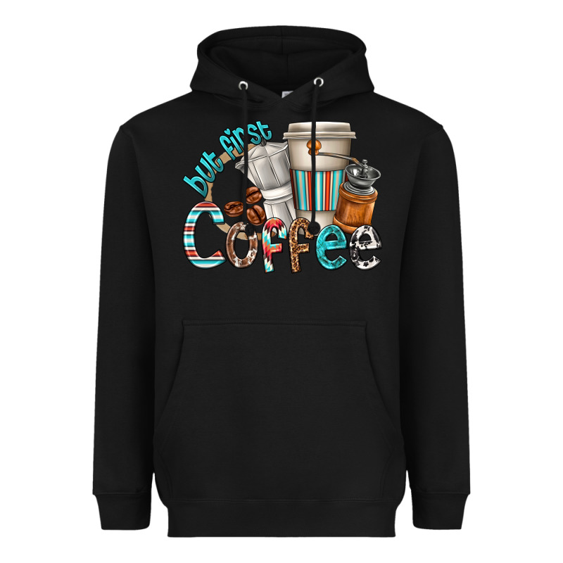 But First Coffee Heavyweight Hoodie by texasbilliewilder | Teevron