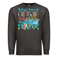 Smoke todays forecast  cruising with a chance of drinkin Premium Sweatshirt - texasbilliewilder