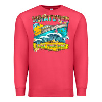 Cardinal whatever float your boat Premium Sweatshirt - texasbilliewilder