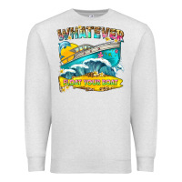 Oatmeal Heather whatever float your boat Premium Sweatshirt - texasbilliewilder