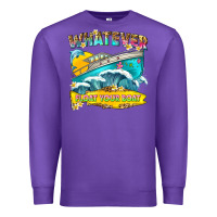 Purple whatever float your boat Premium Sweatshirt - texasbilliewilder