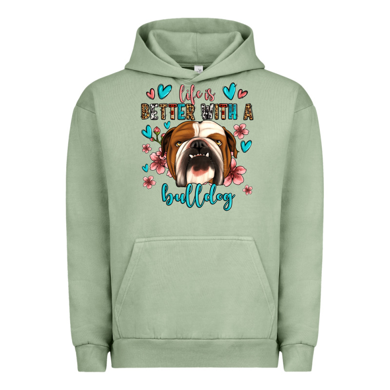 Life Is Better With A Bulldog Urban Hoodie by Jasminsmagicworld | Teevron
