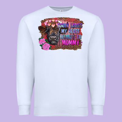 Sorry Ladies My Heart Belongs To Mommy Highland Calf Premium Sweatshirt Designed By Ranaportraitstore