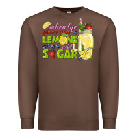Chestnut when life gives you lemons add sugar tbw Premium Sweatshirt - texasbilliewilder