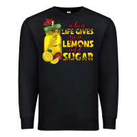 Black when life gives you lemons add sugar Premium Sweatshirt - texasbilliewilder