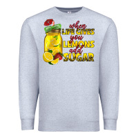 Heather Grey when life gives you lemons add sugar Premium Sweatshirt - texasbilliewilder