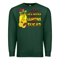 Sports Green when life gives you lemons add sugar Premium Sweatshirt - texasbilliewilder