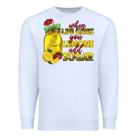 White when life gives you lemons add sugar Premium Sweatshirt - texasbilliewilder