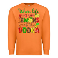 Carrot when life gives you lemons grab the vodka Premium Sweatshirt - texasbilliewilder
