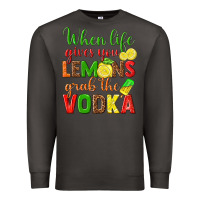 Smoke when life gives you lemons grab the vodka Premium Sweatshirt - texasbilliewilder