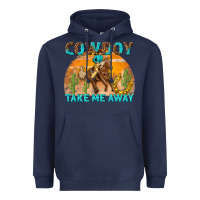 Navy cowboy take me away Heavyweight Hoodie - texasbilliewilder