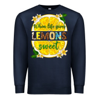 Navy when life gives lemons sweet Premium Sweatshirt - texasbilliewilder