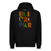 Black black girl power Premium Hoodie - BundleAndBundleShop