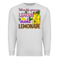 Dove Grey when life gives you lemons make lemonade Premium Sweatshirt - texasbilliewilder