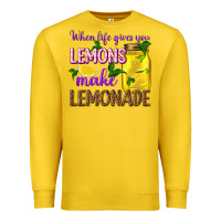 Lemon when life gives you lemons make lemonade Premium Sweatshirt - texasbilliewilder