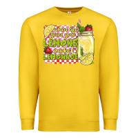 Lemon when life gives you lemons make lemonade Premium Sweatshirt - texasbilliewilder