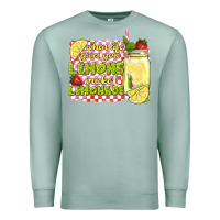 Seafoam when life gives you lemons make lemonade Premium Sweatshirt - texasbilliewilder