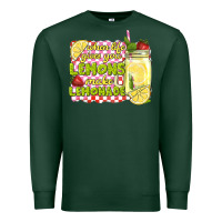 Sports Green when life gives you lemons make lemonade Premium Sweatshirt - texasbilliewilder