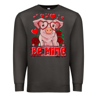 Smoke be mine valentine's day baby pig Premium Sweatshirt - RanaPortraitStore
