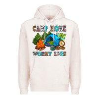 Pale Pink camp more worry less Premium Hoodie - AdoDesignShop