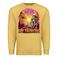 Antique Gold you had me at day drinking Premium Sweatshirt - texasbilliewilder