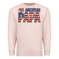 Pale Pink all American papa Premium Sweatshirt - Zillion Design Studio