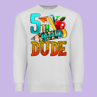 5th Grade Dude Premium Sweatshirt Designed By Texasbilliewilder
