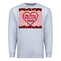 Heather Grey my valentine has four paws Premium Sweatshirt - RanaPortraitStore