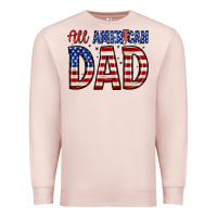 Pale Pink all american dad Premium Sweatshirt - Zillion Design Studio