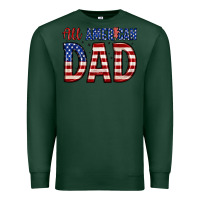 Sports Green all american dad Premium Sweatshirt - Zillion Design Studio