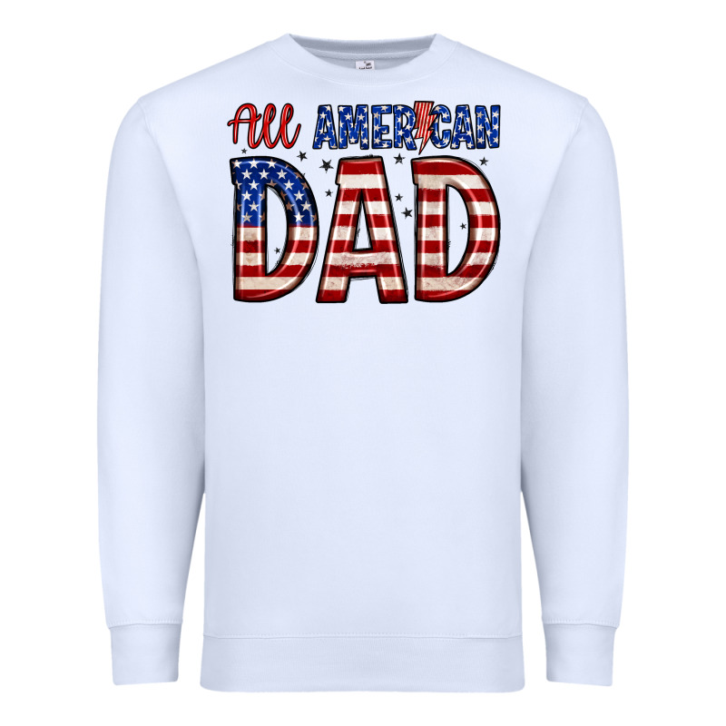 All American Dad Premium Sweatshirt by Zillion Design Studio | Teevron