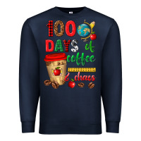 Navy 100 days of coffee and chaos Premium Sweatshirt - texasbilliewilder