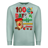 Seafoam 100 days of coffee and chaos Premium Sweatshirt - texasbilliewilder