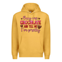 Mustard buy me chocolate and tell me i'm pretty Premium Hoodie - JahusDesignShop