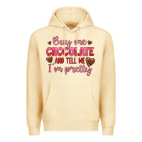 Pina Colada buy me chocolate and tell me i'm pretty Premium Hoodie - JahusDesignShop