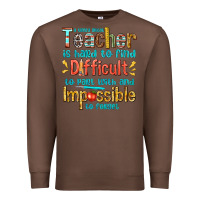 Chestnut a truly great teacher Premium Sweatshirt - texasbilliewilder