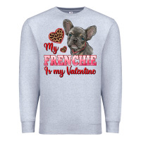 Heather Grey my frenchie is my valentine Premium Sweatshirt - RanaPortraitStore