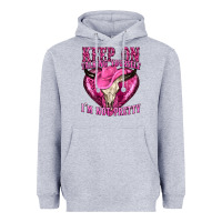 Heather Grey keep on talking yourself im not pretty western Heavyweight Hoodie - texasbilliewilder