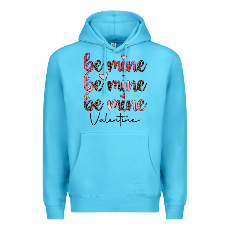 Be Mine Valentine Premium Hoodie by JahusDesignShop | Teevron