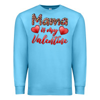 Ocean Blue mama is my valentine Premium Sweatshirt - RanaPortraitStore