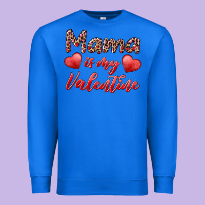 Mama Is My Valentine Premium Sweatshirt Designed By Ranaportraitstore